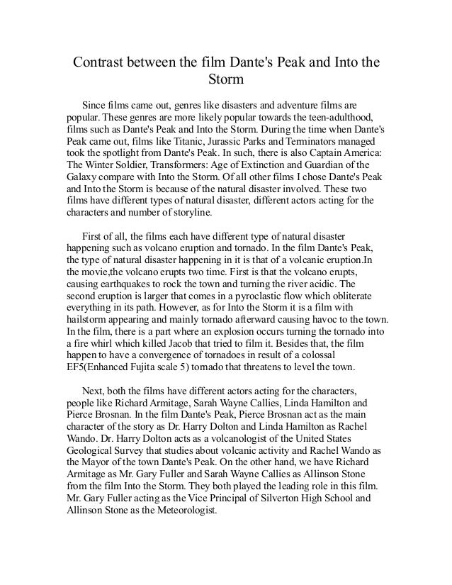 English Essay Ideas Contrast Between The Film Dantes Peak And Into The Storm Since Films Came Out Easy Essay Topics For High School Students also Essay For Science English Ii Essay Assignment I Healthy Eating Essay