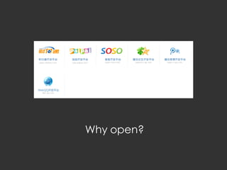 Why open?
 