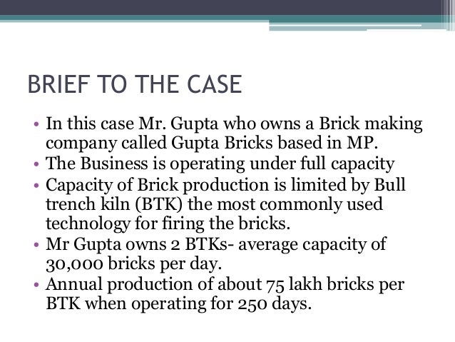 Gupta bricks case study picture