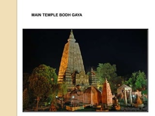 MAIN TEMPLE BODH GAYA 
 