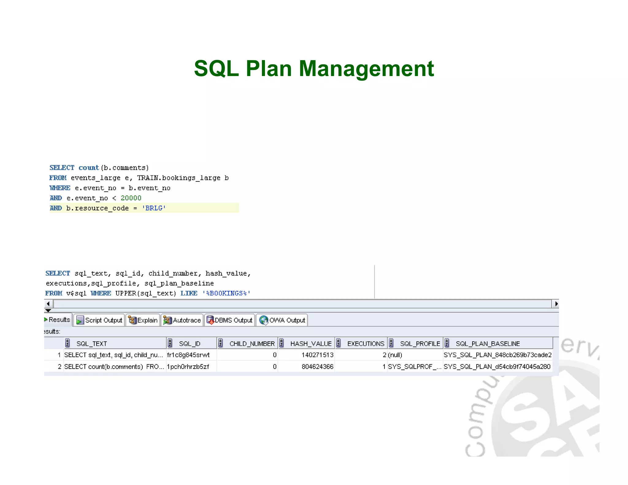SQL Plan Management 