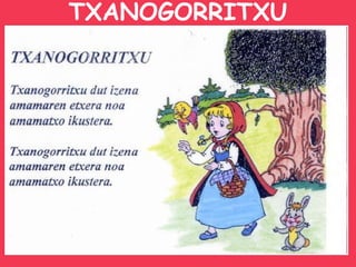 TXANOGORRITXU 