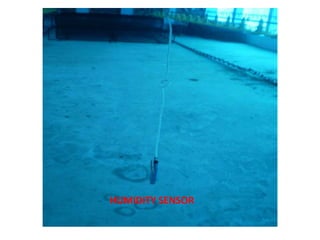 HUMIDITY SENSOR
 