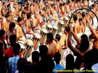 Chendamelam in Trissur Pooram

 