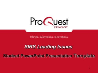 SIRS Leading Issues   Student PowerPoint Presentation  Template 