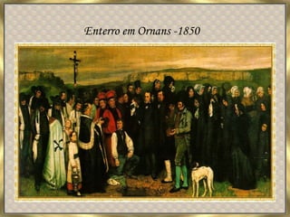 Enterro em Ornans -1850