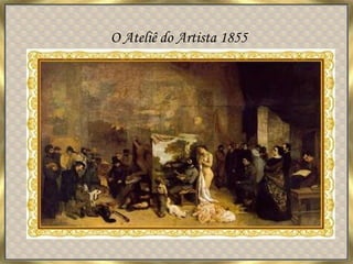 O Ateliê do Artista 1855