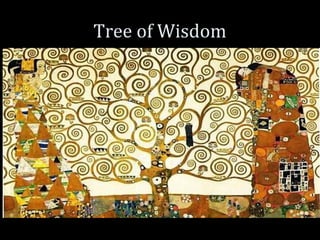 Tree of Wisdom
 