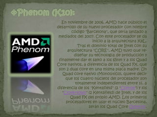 PRIMEROSDISEÑOSEn 1982 AMD firmó un contrato con Intel, convirtiéndose en otro fabricante licenciatario de procesadores 8086 y 8088, esto porque IBM quería usar Intel 8088 en sus IBM PC, pero las políticas de IBM de la época exigían al menos dos proveedores para sus chips. AMD produjo después, bajo el mismo acuerdo, procesadores 80286, o 286, pero Intel canceló el contrato en 1986, reusándose a revelar detalles técnicos del i386. La creciente popularidad del mercado de los clones de PC significaba que Intel podría producir CPUs según sus propios términos y no según los de IBM.
