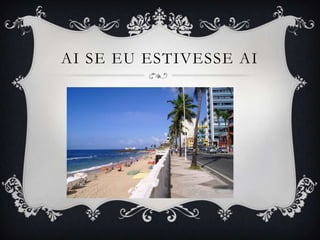 AI SE EU ESTIVESSE AI
 