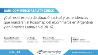 Presentación Gustavo Sambucetti - eCommerce Day Buenos Aires 2016
