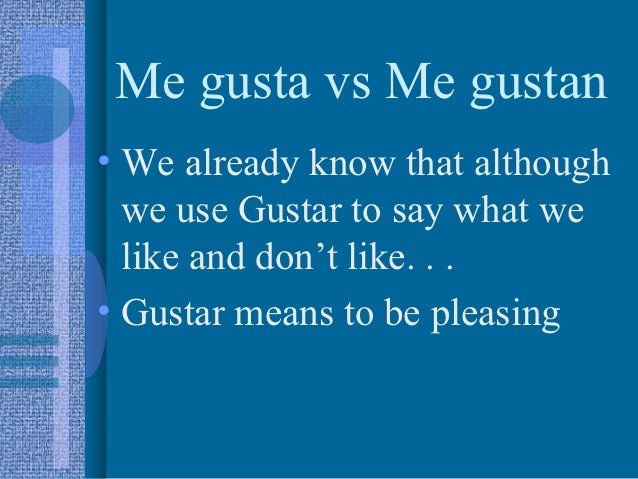 What Does Me Gustas Mean _ Me Gustas Tu – KFRPCC