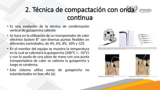 GUTAPERCHA Y TIPOS DE OBTURACION ENDODONCIA.pptx