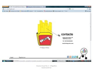 contacte




Disseny Visual Pac 3 - Infogràfica
        David Gutiérrez
 