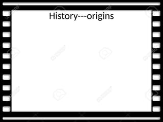 History---origins
 