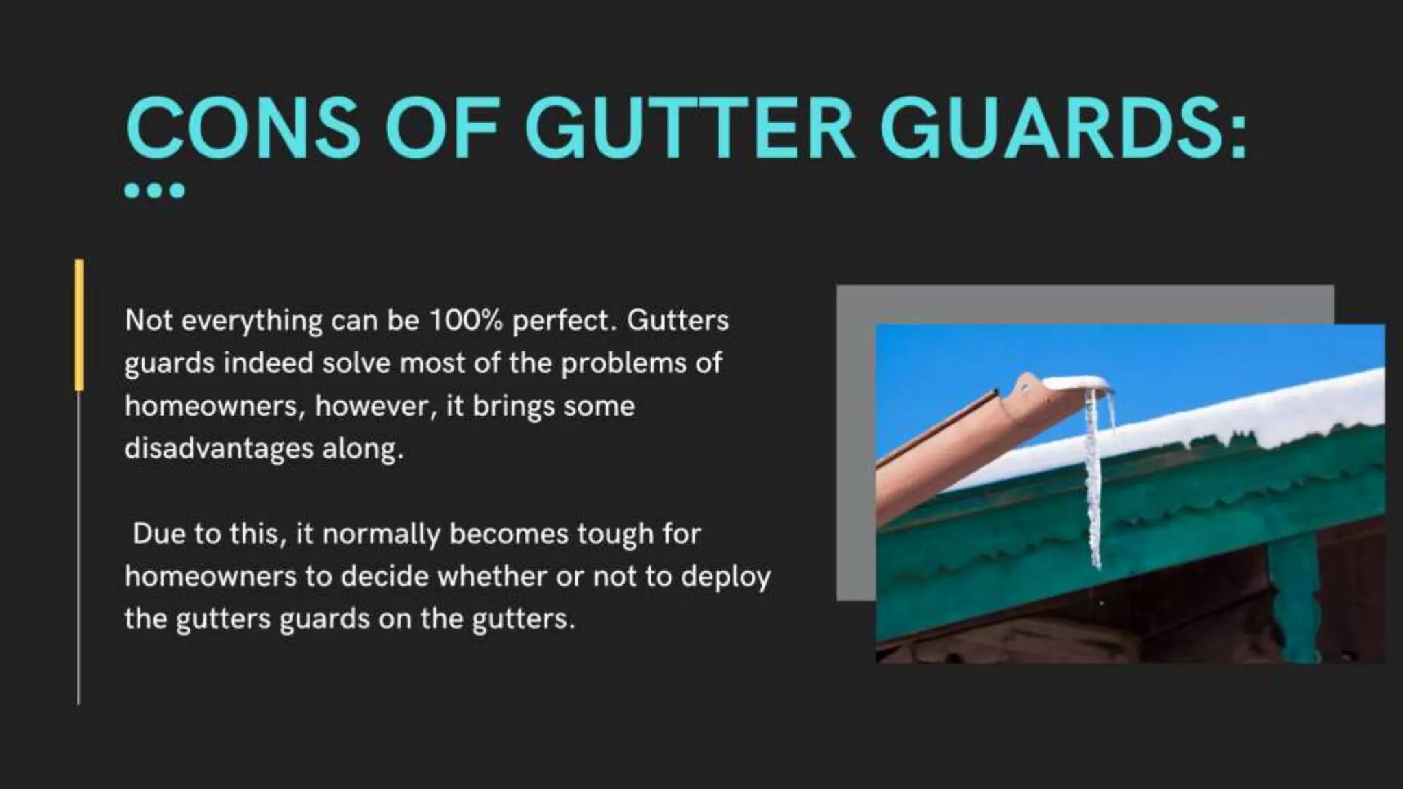 Gutter Guards Pros & Cons of Installing Gutter Covers PPT