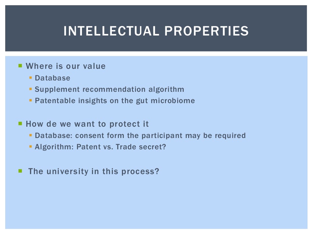 INTELLECTUAL PROPERTIES Where is our