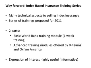Introducing future trainings on index insurance