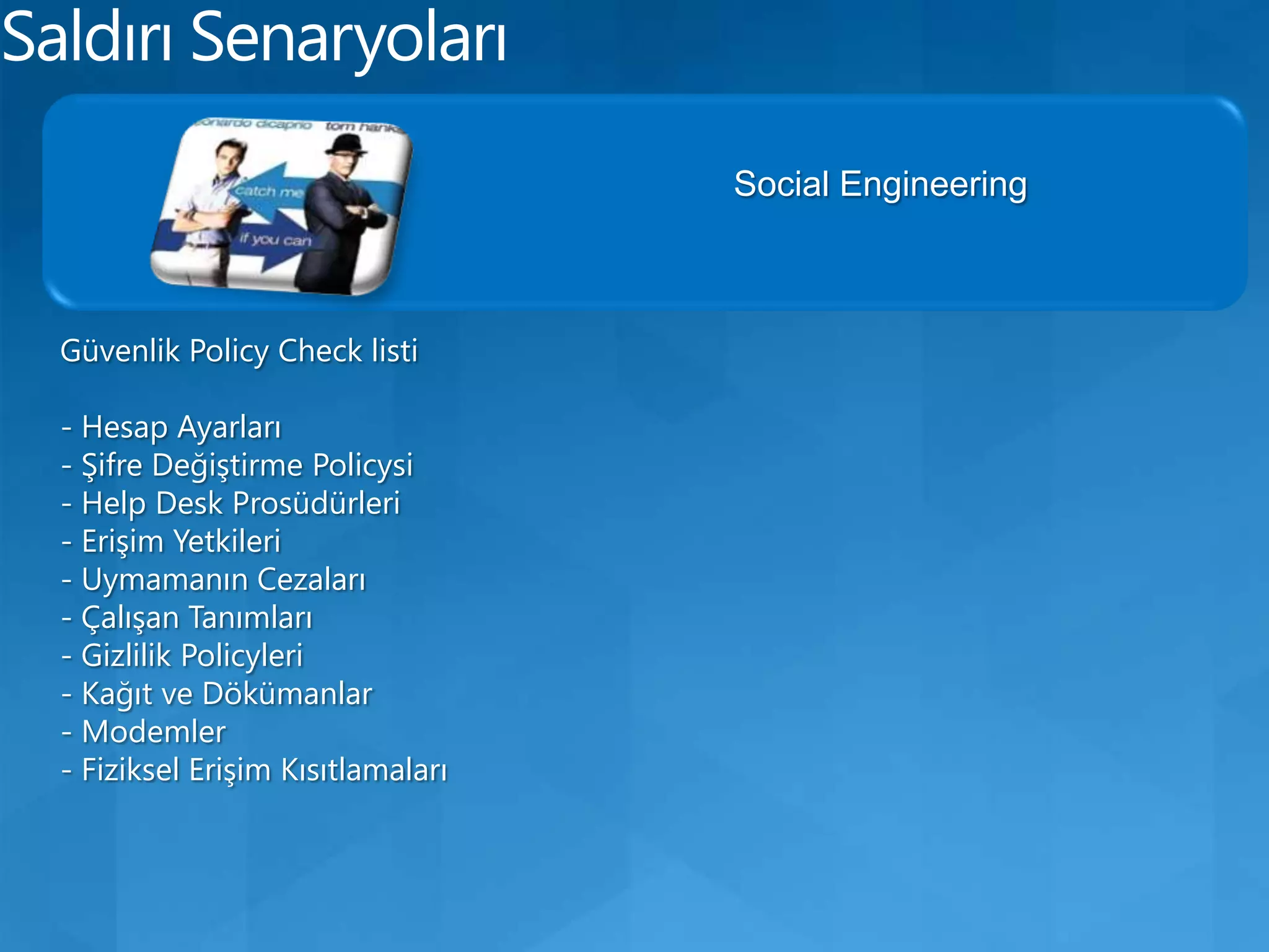 Saldırı SenaryolarıAntiVirüs ProgramlarıKaspersky