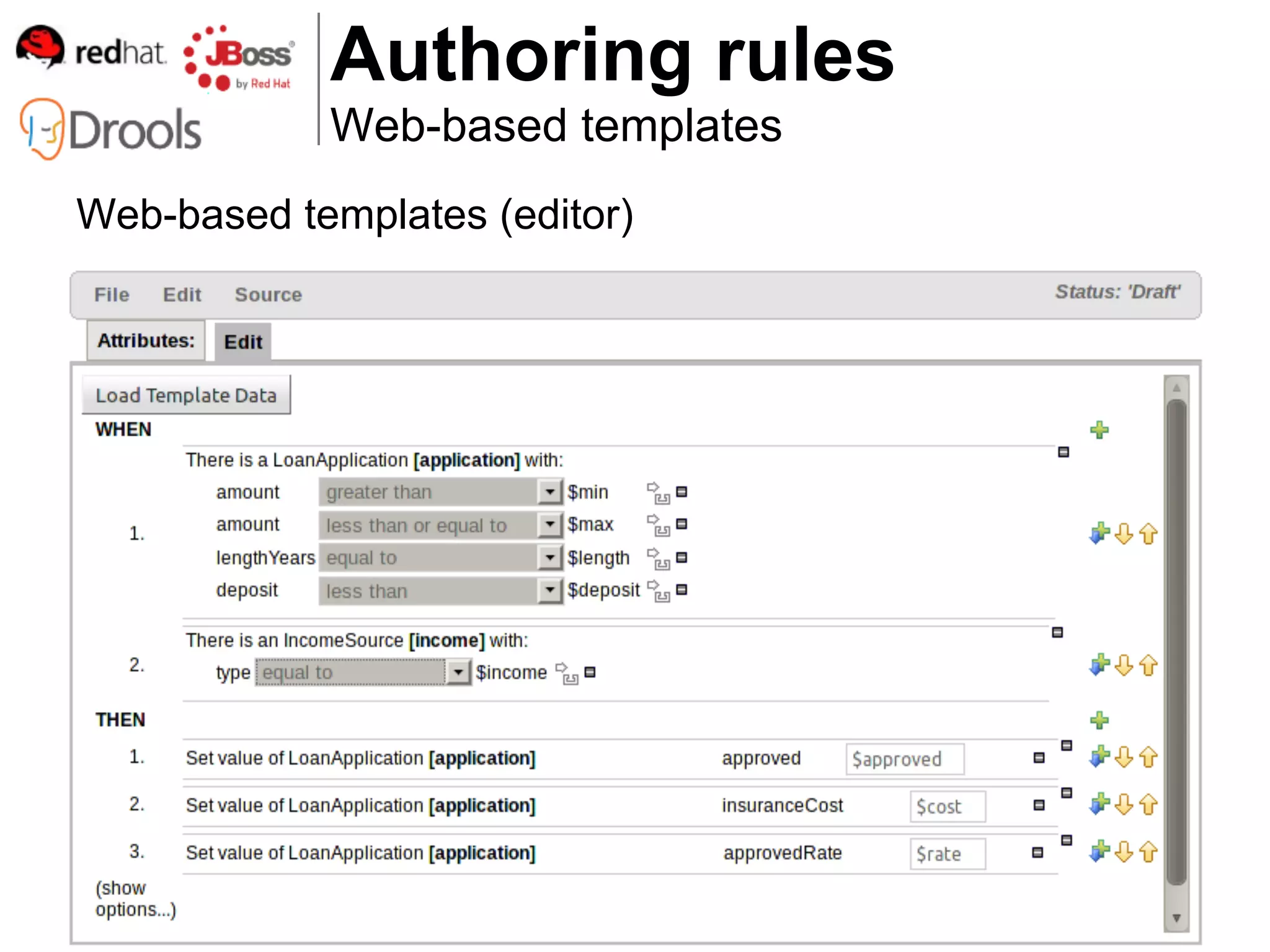 Authoring rules
            Web-based templates
Web-based templates (editor)
 