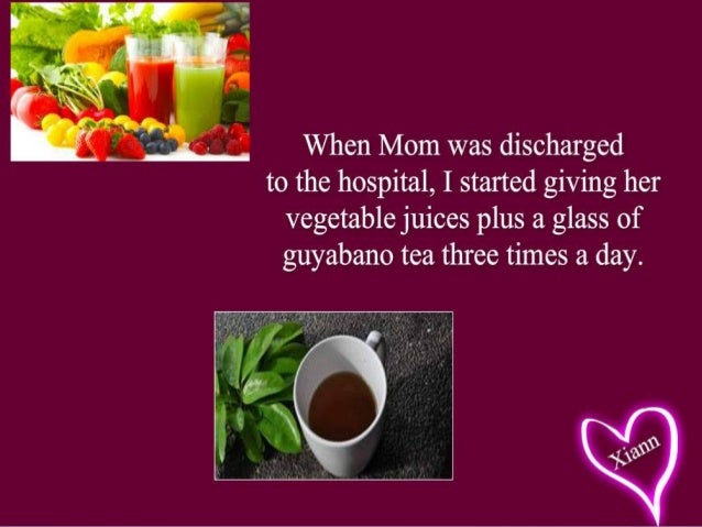 Guyabano Tea For Cancer