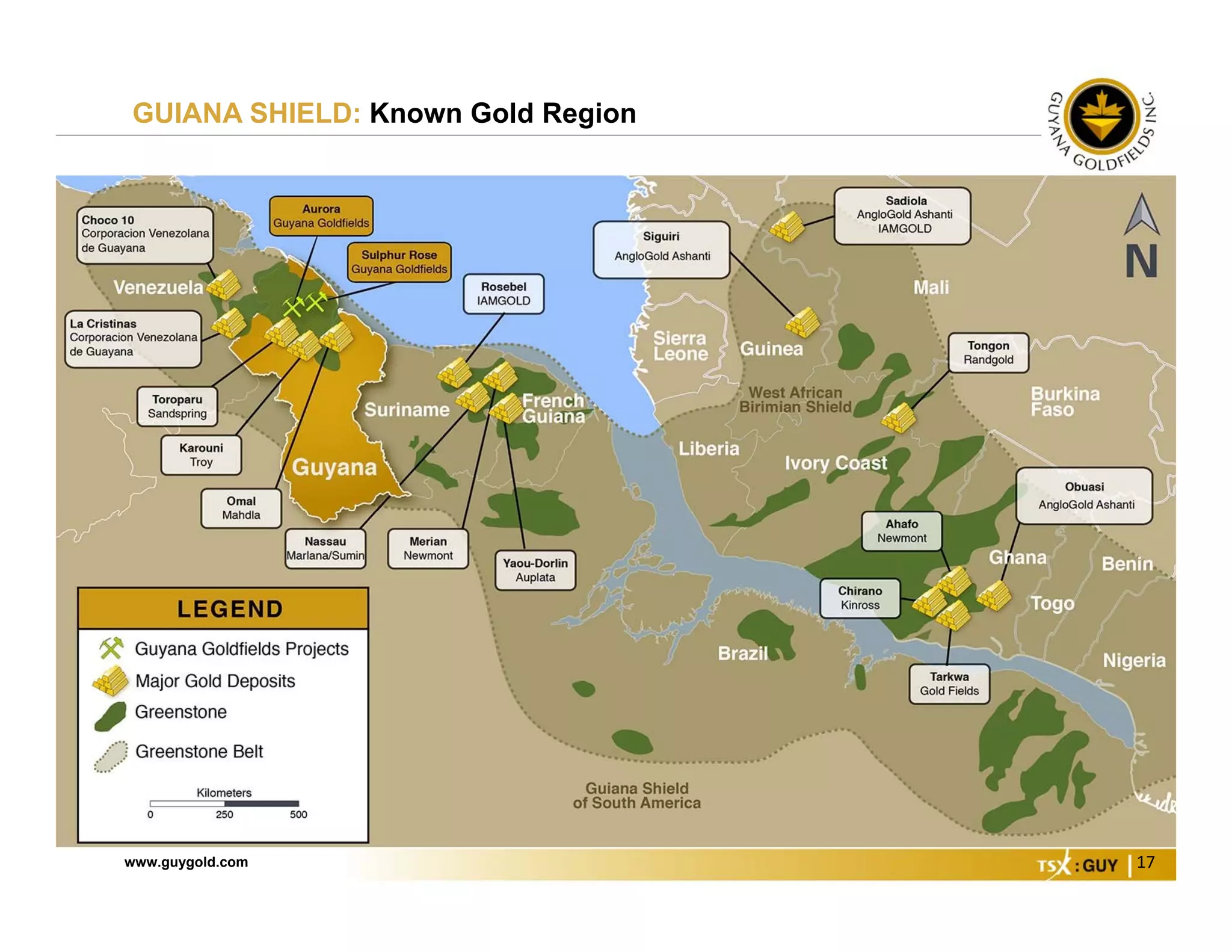 www.guygold.com 17
GUIANA SHIELD: Known Gold Region
 