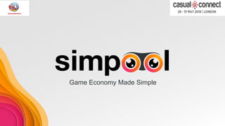 Game Economy Made Simple
 