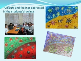 Colours and feelings expressed
in the students'drawings
 