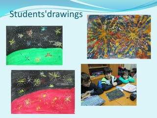 Students'drawings
 