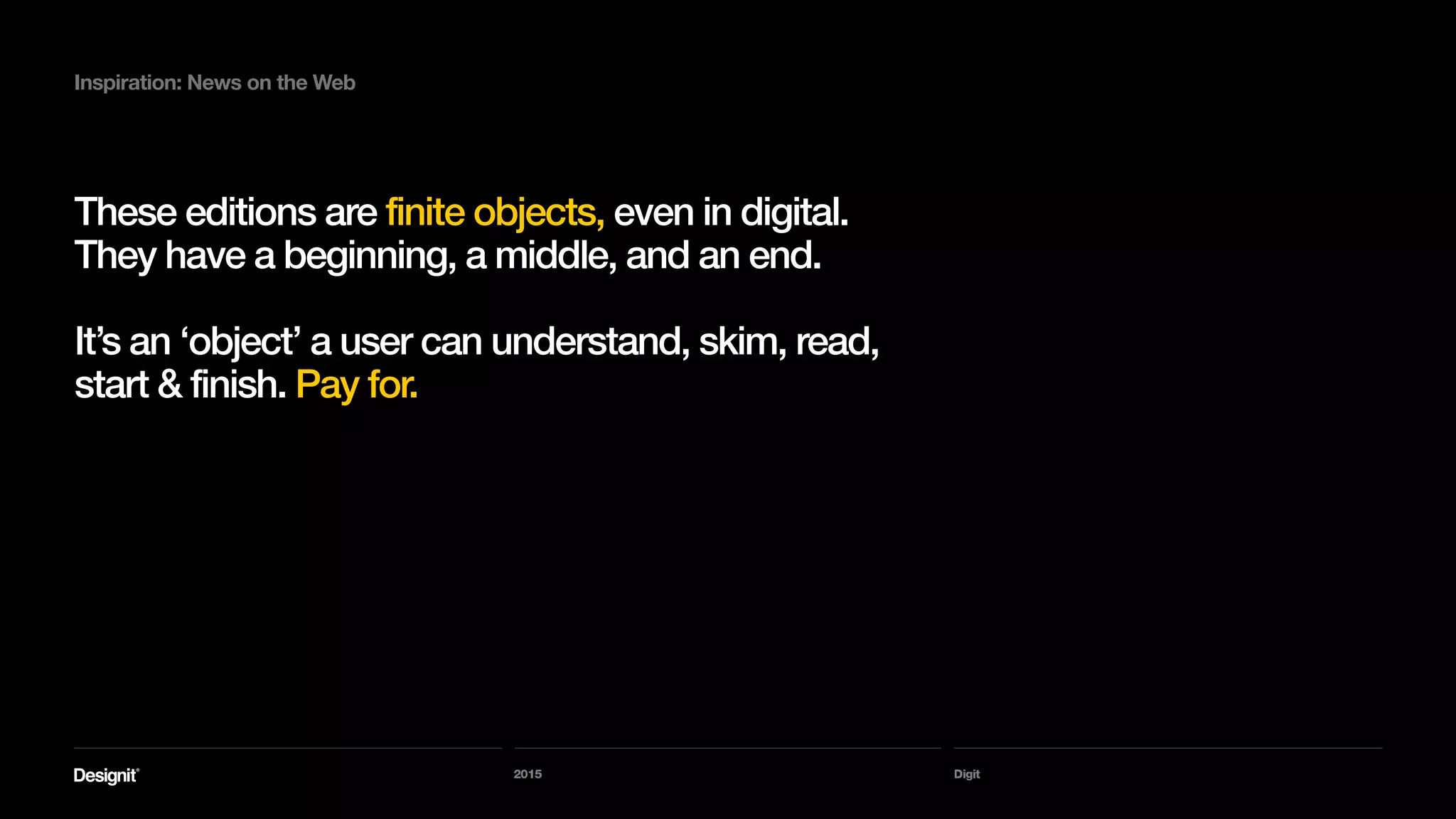 Use this slide when displaying a bright image that can benefit from a dark background.
Section name
I assume you’re familiar with
Kindle Singles
 