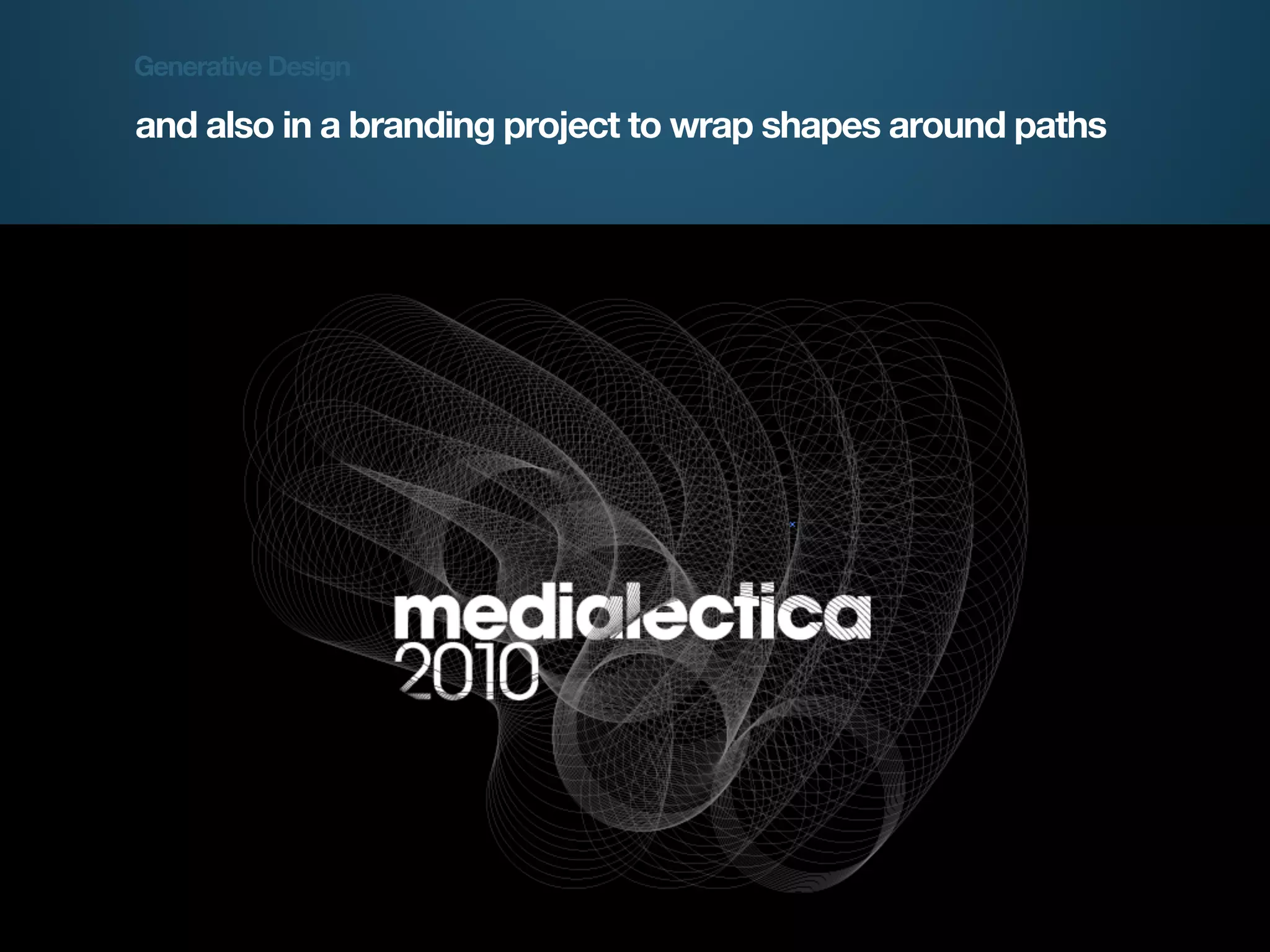 Generative Design

and also in a branding project to wrap shapes around paths




Generative Design   Guy Haviv          Designit
 