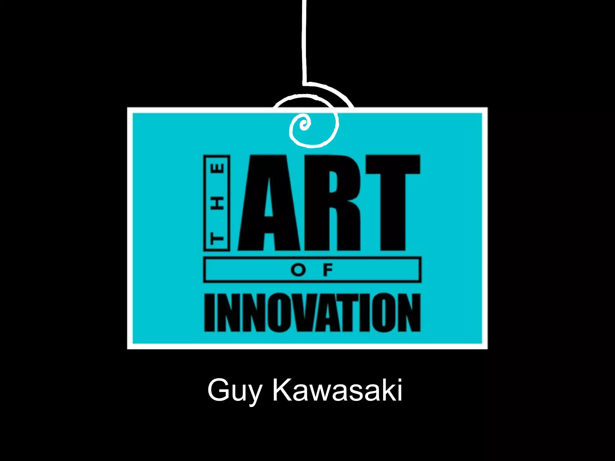 Guy Kawasaki 