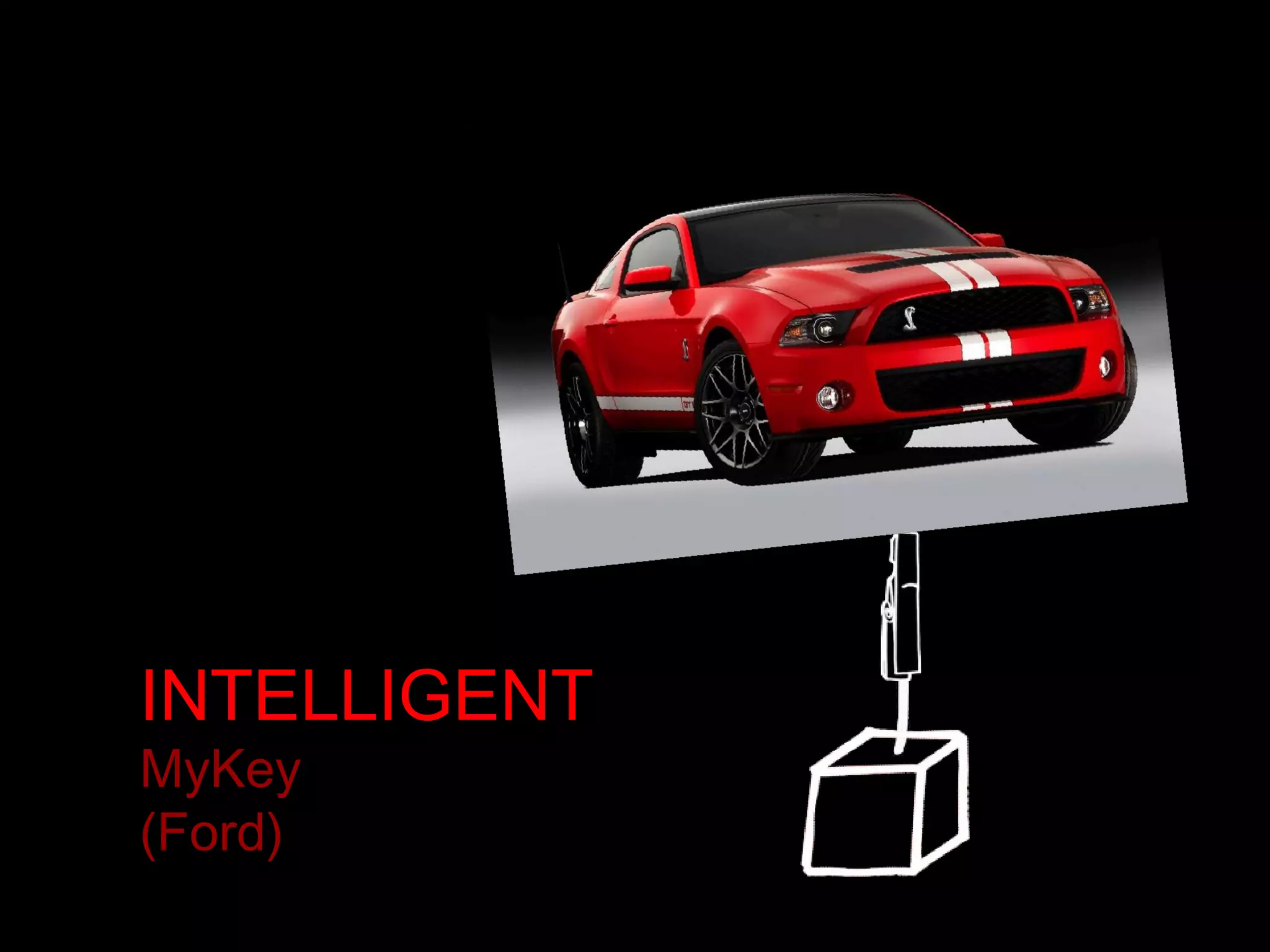 INTELLIGENT MyKey (Ford) 