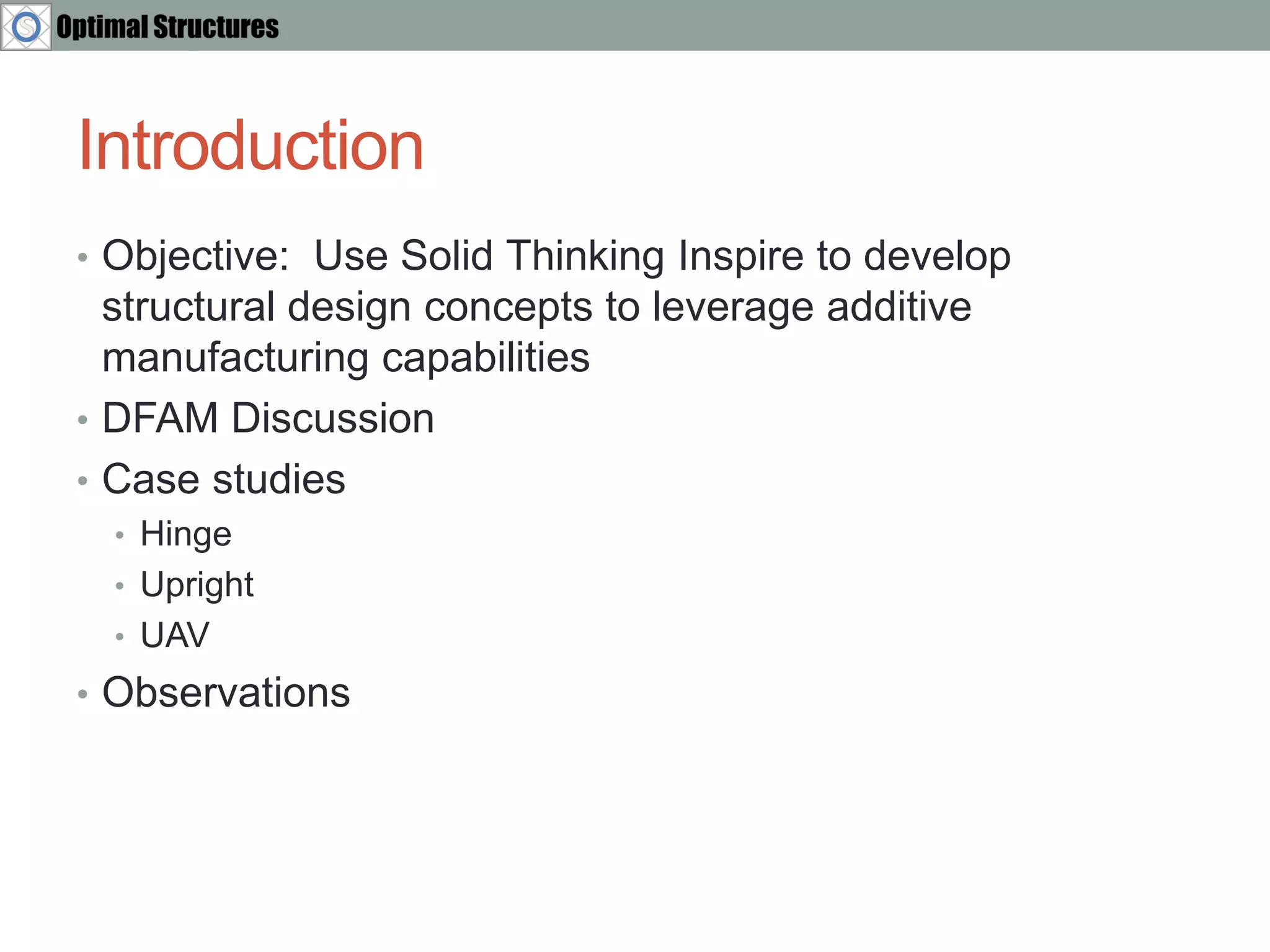 Structural Component Design Optimization for Additive Manufacture | PPT
