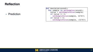 Reflection
▪ Prediction 
21
 