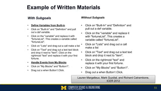Example of Written Materials
With Subgoals
• Define Variables from Built-in
• Click on "Built-In" and "Definition" and pul...
