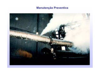 13
Manutenção Preventiva
 