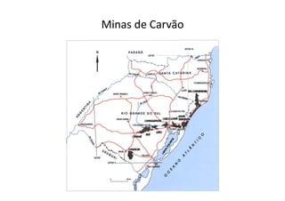 Minas de Carvão
 