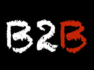 B2B
 