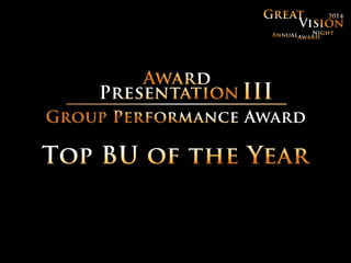 Great Vision Annual Award Presentation 2014