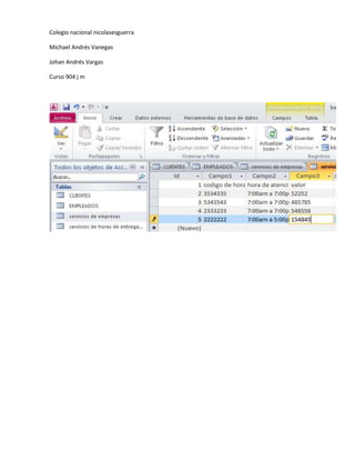 Colegio nacional nicolasesguerra
Michael Andrés Vanegas
Johan Andrés Vargas
Curso 904 j m