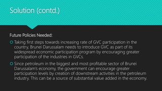 Gvc in brunei | PPTX
