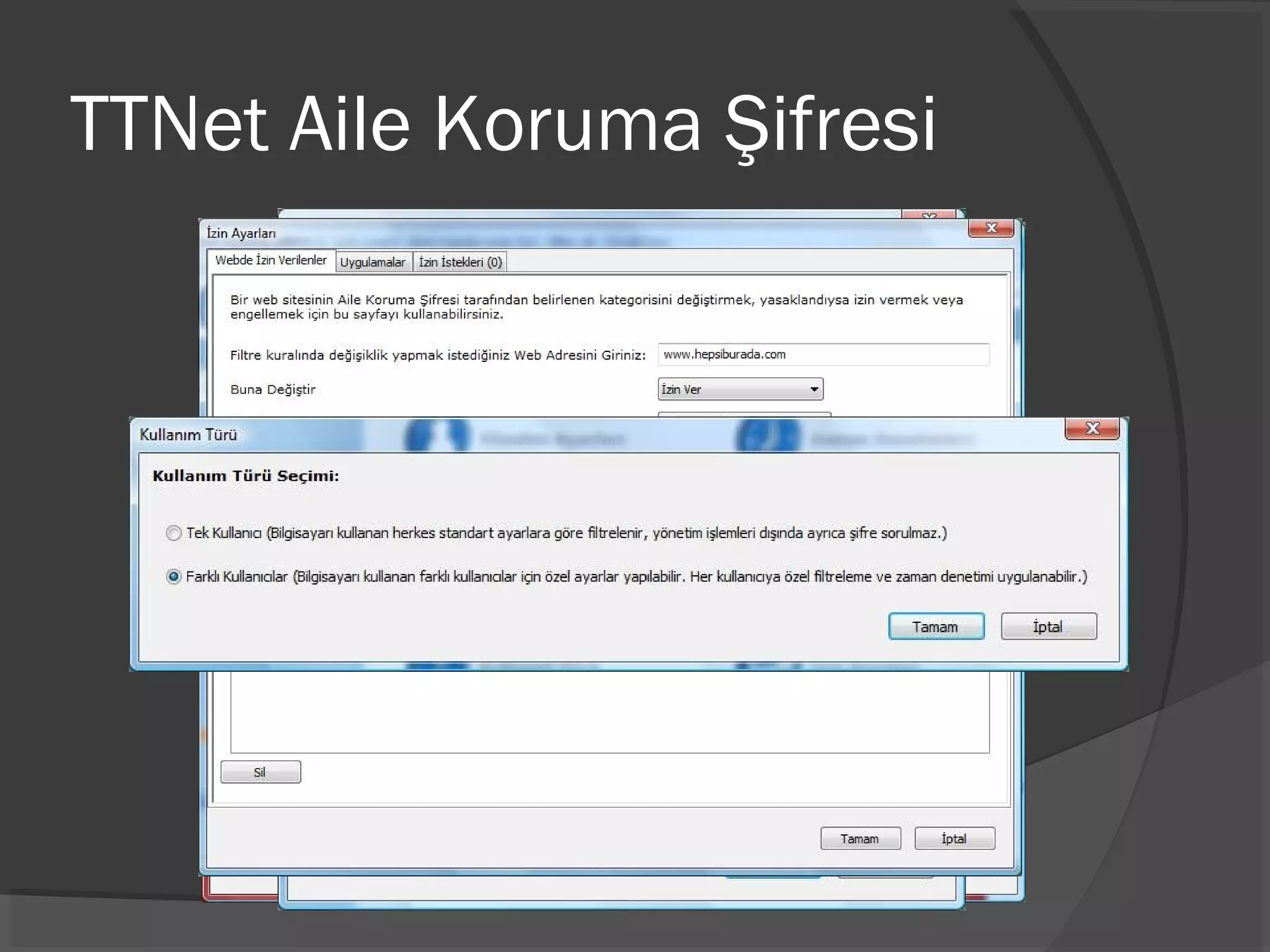 TTNet Aile Koruma Şifresi
 