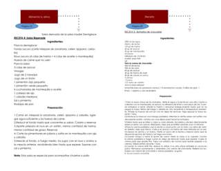 Página 10
Alimenta tu alma
Salsa derivada de la salsa madre Demiglace
RECETA 4: Salsa Bigarrade
Ingredientes:
Para la demiglace:
Fondo oscuro (corte mirepoix de zanahoria, celeri, ajoporro, cebo-
lla)
Roux oscuro (4 cdas de harina + 4 cdas de aceite o mantequilla)
Huesos de carne que no usen
Para la salsa:
3 cdas de azúcar
Vinagre
Jugo de 2 naranjas
Jugo de un limón
1 pimentón rojo pequeño
1 pimentón verde pequeño
6 cucharadas de mantequilla o aceite
1 cabeza de ajo
1 cebolla mediana
Sal y pimienta
Rodajas de pan
Preparación:
1.Cortar en mirepoix la zanahoria, celeri, ajoporro y cebolla, agre-
gar agua suficiente y los huesos de carne
2.Reducir el fondo hasta que concentre su sabor. Colarlo y reservar
3.Aparte prepara el roux en un sartén, misma cantidad de harina,
misma cantidad de grasa. Reservar.
4. Corte los pimentones en juliana y sofría en la mantequilla con ajo
y cebolla.
3.Mezcle al fondo, a fuego medio, los jugos con el roux y únalos a
la mezcla anterior, revolviendo bien hasta que espese. Sazone con
sal y pimienta.
Nota: Esta salsa es especial para acompañar chuletas o pollo
Página 29
Receta
RECETA 3: Buñuelos de chocolate
Ingredientes:
250 ml de agua
250mL de leche
125 gr de harina
40 gr de azúcar
30 gr de mantequilla
4 huevos
ralladura de 1/2 limón
aceite para freir
sal
Para la crema de chocolate:
300 ml de leche
200 ml de nata
60 gr de azúcar
40 gr de harina de maíz
30 gr de cacao en polvo
2 yemas
1 huevo
1/2 vaina de vainilla
Azúcar para rebozar
Smoothie para el cansancio crónico: 1/2 remolacha cocida, 2 tallos de apio, 1
limón, 1 pepino y cda de jenjibre
Preparación:
1.Para la masa choux de los buñuelos, vierte el agua y la leche en una olla y ponla a
calentar con la mantequilla, el azúcar, la ralladura de limón y una pizca de sal. Cuan-
do empiece a hervir, añade la harina y remueve enérgicamente hasta que no se
pegue la masa. Retira del fuego y viértela en otro recipiente a temperatura ambien-
te. Añade los huevos de uno en uno sin dejar de remover. Deja reposar la masa du-
rante 1 hora.
2.Introduce la masa en una manga pastelera. Mientras la viertes sobre una sartén con
abundante aceite, córtala con unas tijeras para hacer los buñuelos.
3.Fríelos hasta que se inflen y cojan su color dorado. Escúrrelos y sácalos directamente
sobre un plato con azúcar. Rebózalos. Deja que se enfríen durante unos 15 minutos.
4.Para la crema pastelera, pon la leche a cocer junto con la nata y la vaina de vaini-
lla abierta. Deja que hierva. Coloca el azúcar y la harina de maíz refinada en un bol.
Incorpora las yemas y el huevo. Vierte un poco de la leche y mezcla hasta que se
diluyan los grumos de harina y se haga una masa.
5.Cuando rompa a hervir la leche de nuevo vierte la masa a la cazuela. Cocina
la crema pastelera a fuego suave sin dejar de remover hasta que espese. Cuela la
crema para que quede fina. Tapa con plástico de cocina (que quede pegado a la
crema). Déjala enfriar durante 1 hora.
6.Cuando la crema esté fría, reserva la mitad. A la otra mitad añádele el cacao en
polvo. Remueve suavemente y obtendrás una crema de chocolate. Rellena los bu-
ñuelos con crema de chocolate y crema pastelera, al gusto.
8. Licuar nuestro smoothie
 