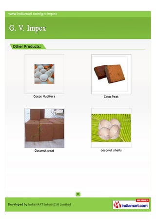 Other Products:




          Cocos Nucifera     Coco Peat




           Coconut peat    coconut shells
 