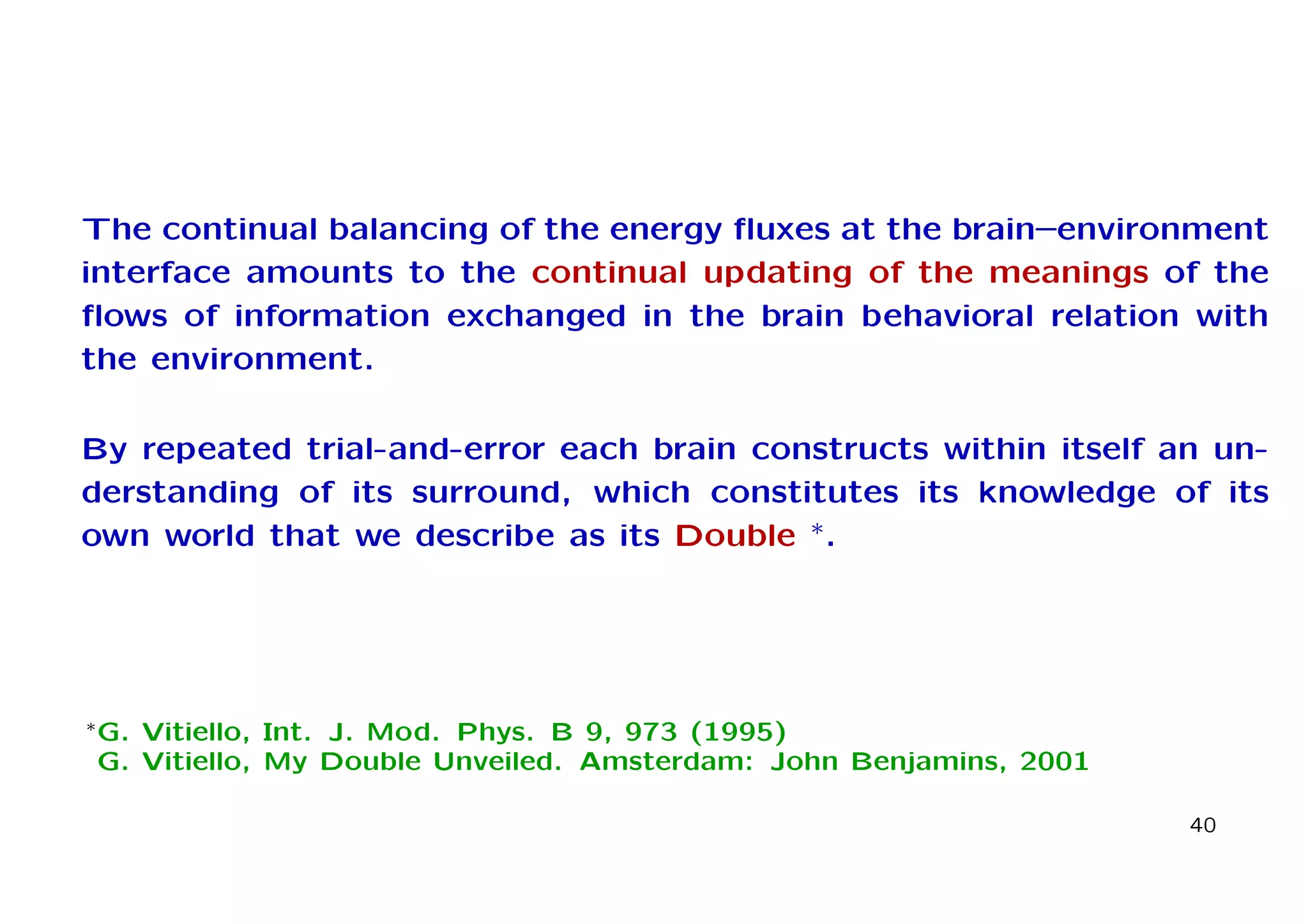 COHERENCE, SELF-SIMILARITY AND BRAIN ACTIVITY