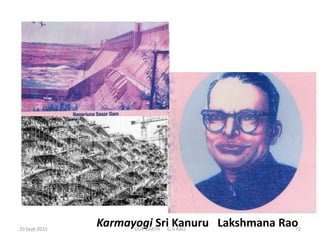 Karmayogi Sri Kanuru Lakshmana Rao20 Sept 2015 OUR EARTH G V RAO 72
 