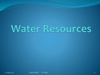 20 Sept 2015 OUR EARTH G V RAO 9
 