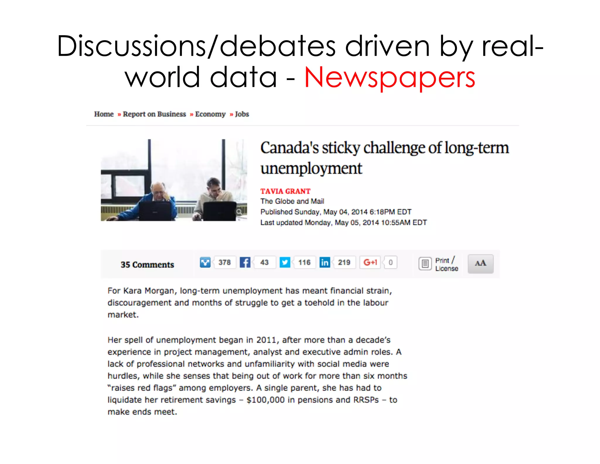 Discussions/debates driven by real-
world data - Newspapers
 