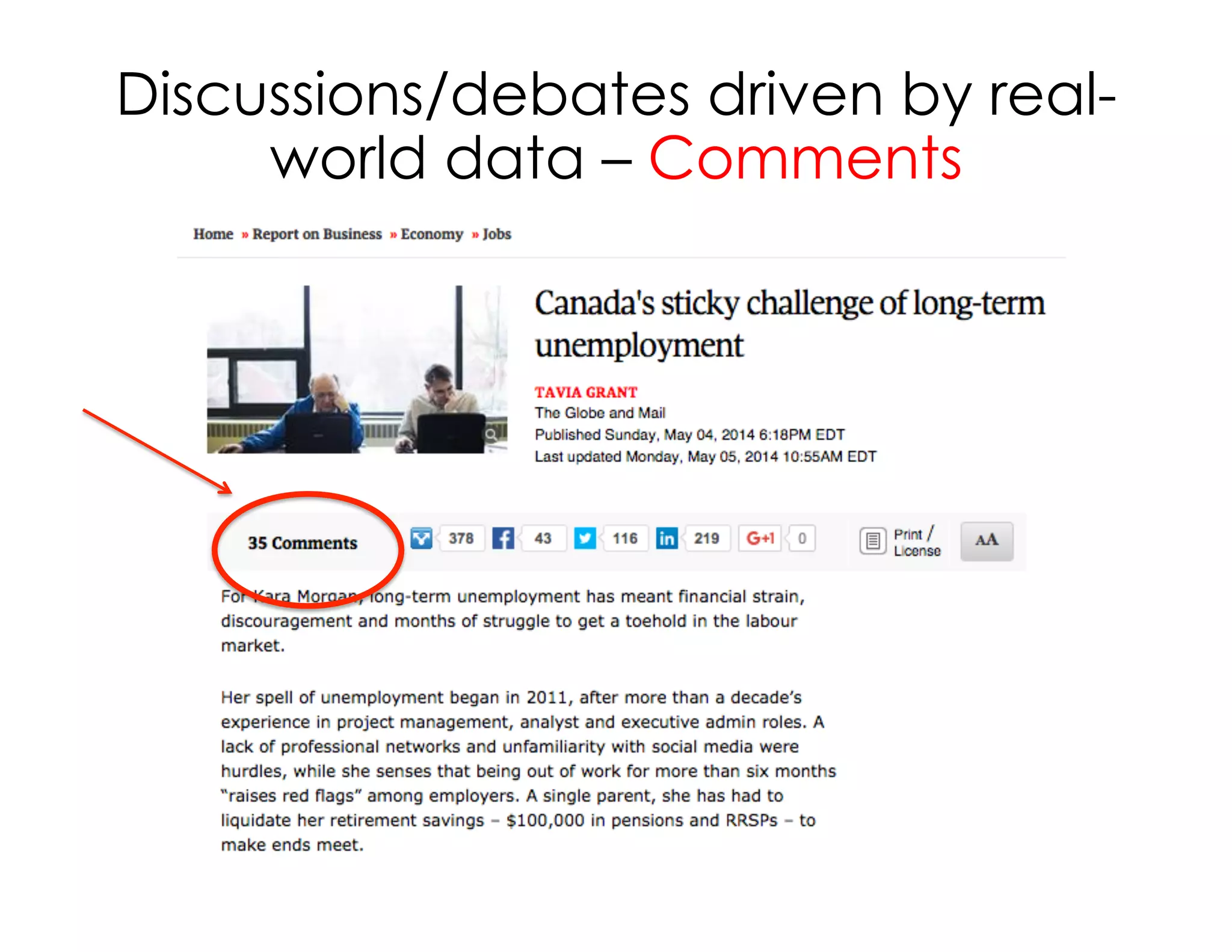 Discussions/debates driven by real-
world data – Comments
 